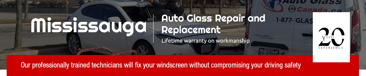 Auto Glass repair-Auto Glass Canada Mississauga