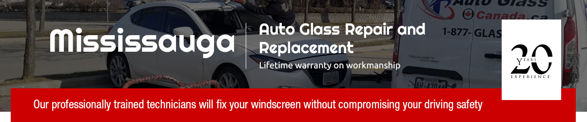 Auto Glass repair and replacement in Mississauga