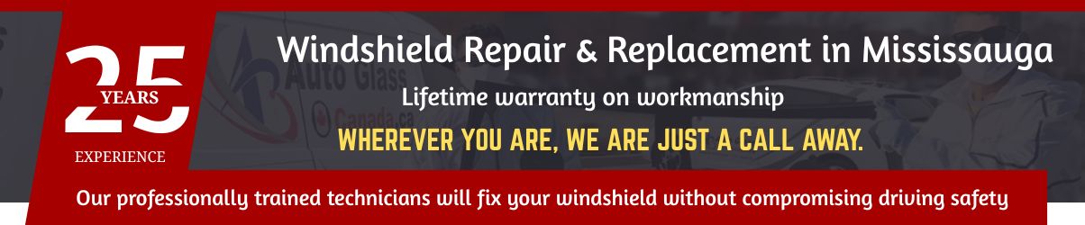 Windshield Repair and Replacement in Mississauga